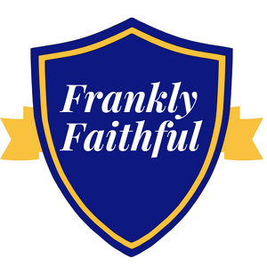 Fundraising Page: FRANKLY FAITHFUL!